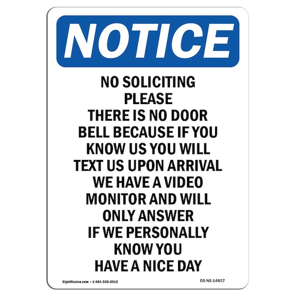 Safety Sign, OSHA Notice, 18" Height, No Soliciting Please There Is Sign, Portrait